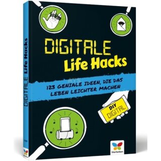 Vierfarben Verlag Digitale Life Hacks - 123 geniale Ideen, die das Leben leich